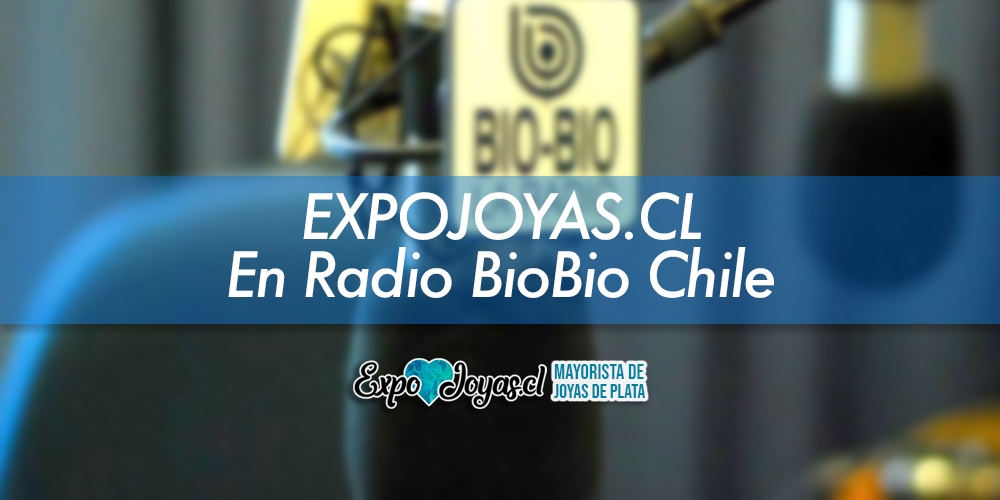 Expojoyas Cl En Radio Bio Bio Chile Blog De Joyas Expo Joyas Venta De Joyas De Plata Por Mayor